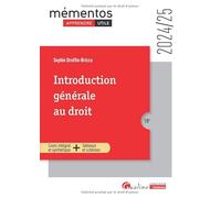 Introduction générale au droit: Notion et fondements pour l'étudiant qui débute (2024-2025)