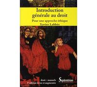 Introduction générale au droit: Pour une approche éthique