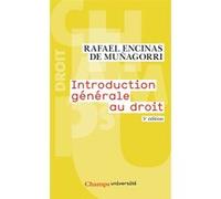 Rafael Encinas De Munagorri – Introduction générale au droit – Essai – Poche – Flammarion