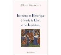 Introduction historique à l'étude du droit et des institutions