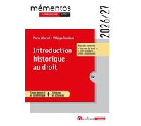 Introduction historique au droit: Avec des encadrés « Sources du droit », « Droit comparé » et des généalogies