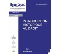 Introduction historique au droit - Jérôme Henning - Dalloz - broché - Etude