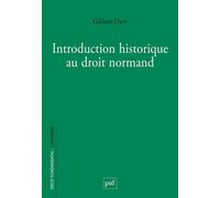 Introduction historique au droit normand - Gilduin Davy - Puf - broché - Etude