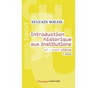 Introduction historique aux institutions Sylvain Soleil (Auteur)