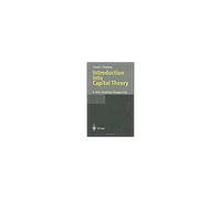 Introduction Into Capital Theory