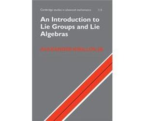Introduction Lie Groups Lie Algebra Alexander Kirillov, Jr (Auteur)