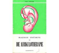 Introduction pratique a l auriculotherapie