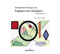 Introduction pratique aux logiques non classiques