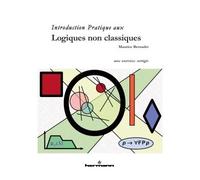 Introduction pratique aux logiques non classiques Avec exercices corrigés - Maurice Bernadet - Hermann - broché - Etude
