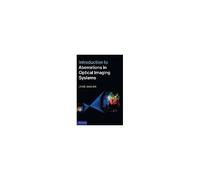 Introduction To Aberrations In Optical Imaging Systems