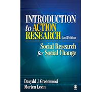 Introduction to Action Research: Social Research for Social Change