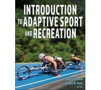 Introduction To Adaptive Sport And Recreation