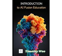 Introduction to AI Fusion Education: 15-Day Master Plan