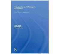 Introduction To Air Transport Economics
