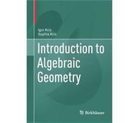 Introduction to Algebraic Geometry by Sophie Kriz Igor Kriz Sophie Kriz (Auteur)