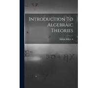 Introduction To Algebraic Theories