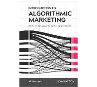 Introduction To Algorithmic Marketing