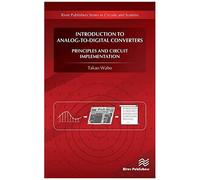 Introduction To Analog-To-Digital Converters Principles And Circuit Implementation