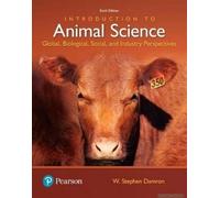 Introduction to Animal Science:Global, Biological, Social and IndustryPerspectives - [Livre en VO] W Stephen Damron (Auteur)