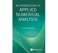 Introduction To Applied Numerical Analysis, An
