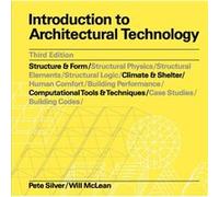 Introduction to Architectural Technology Third Edition by Will McLean Will McLean (Auteur)