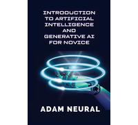 Introduction To Artificial Intelligence And Generative Ai For Novice