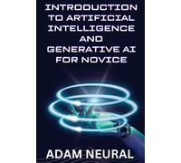 Introduction To Artificial Intelligence And Generative Ai For Novice