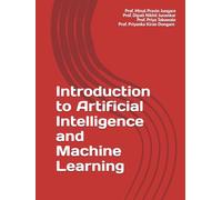 Introduction to Artificial Intelligence and Machine Learning
