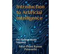 Introduction to Artificial Intelligence: For Undergraduate Learners