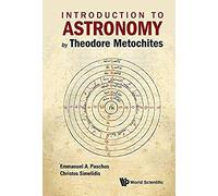 Introduction To Astronomy By Theodore Metochites