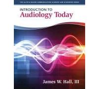 Introduction To Audiology Today