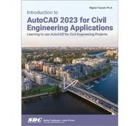 Introduction to AutoCAD 2023 for Civil Engineering Applications by Nighat Yasmin Nighat Yasmin (Auteur)