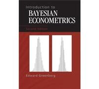 Introduction To Bayesian Econometrics