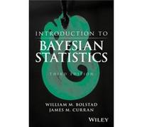 Introduction to Bayesian Statistics by James M. Curran Denis Waitley (Auteur)