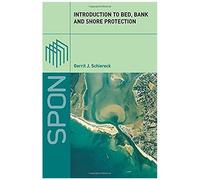 Introduction To Bed, Bank And Shore Protection