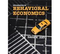 Introduction to Behavioral Economics by David R. Just David R. Just (Auteur)