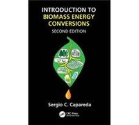 Introduction to Biomass Energy Conversions by Capareda & Sergio Texas A&M University & College Station & USA Capareda Sergio Texas AM University College Station USA (Auteur)