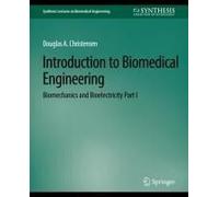 Introduction To Biomedical Engineering