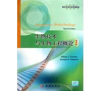 生物技术与生物工程概论(影印版)Introduction to Biotechnology(2e) William J Thieman Michael A Palladino 科学出版社