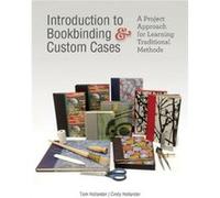 Introduction to Bookbinding Custom Cases by Cindy Hollander Unknown (Auteur)