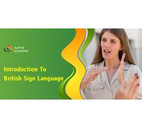 Introduction to British Sign Language Basic Communication Skills
