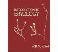 Introduction to Bryology Schofield, W. B. (Auteur)