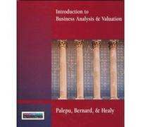 Introduction to Business Analysis & Valuation Krishan Palepu, Paul Healy, Victor Bernard (Auteur)