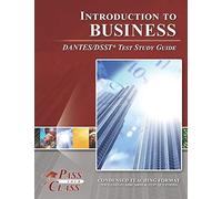 Introduction To Business Dantes/Dsst Test Study Guide