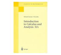 Introduction To Calculus And Analysis - Tome 2, Partie 1