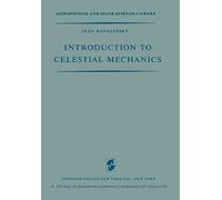 Introduction To Celestial Mechanics