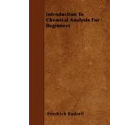 Introduction To Chemical Analysis For Beginners