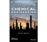 Introduction to Chemical Engineering by Uche P. Nnaji Uche P. Nnaji (Auteur)