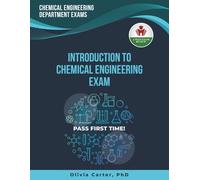 INTRODUCTION TO CHEMICAL ENGINEERING EXAM PREP
