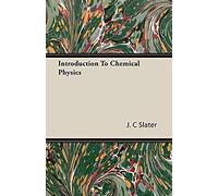 Introduction To Chemical Physics